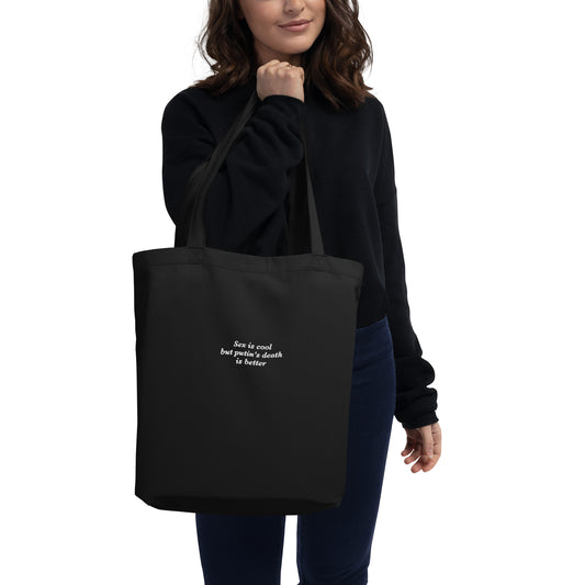 Better than sex - Eco Tote Bag in black
